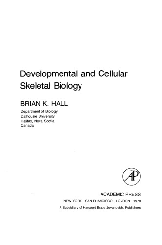 Developmental and Cellular Skeletal Biology