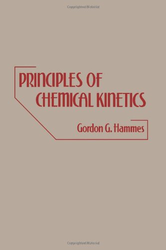 Principles of Chemical Kinetics