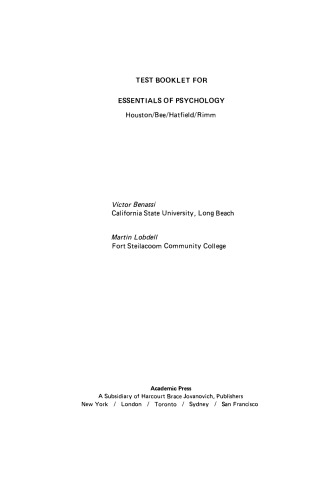 Test Booklet for Essentials of Psychology. Houston/Bee/Hatfield/Rimm