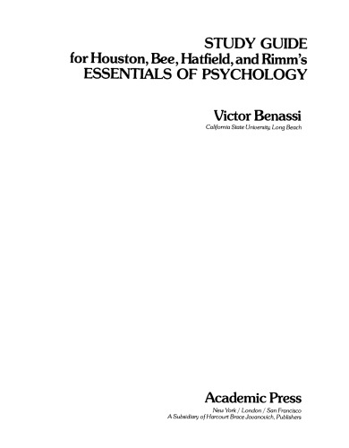 Study Guide for Houston, Bee, Hatfield, and Rimm's Essentials of Psychology