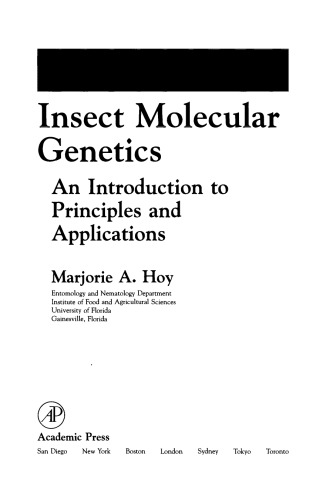 Insect Molecular Genetics. An Introduction to Principles and Applications