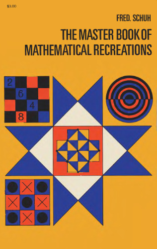 The master book of mathematical recreations