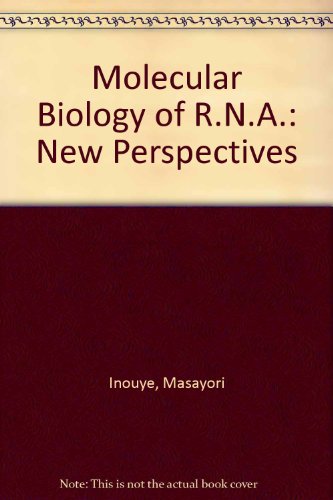 Molecular Biology of RNA. New Perspectives