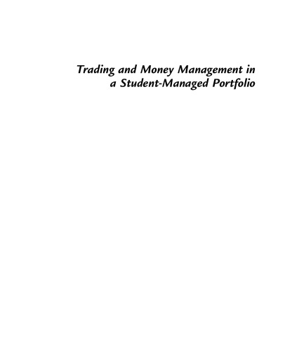 Trading and Money Management in a Student-Managed Portfolio
