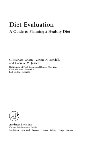 Diet Evaluation. A Guide to Planning a Healthy Diet
