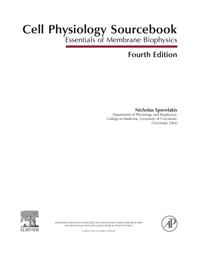 Cell Physiology Source Book. Essentials of Membrane Biophysics