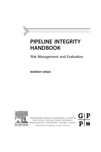Pipeline Integrity Handbook. Risk Management and Evaluation