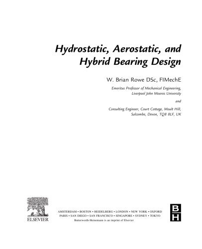 Hydrostatic, Aerostatic and Hybrid Bearing Design