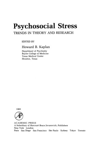 Psychosocial Stress. Trends in Theory and Research