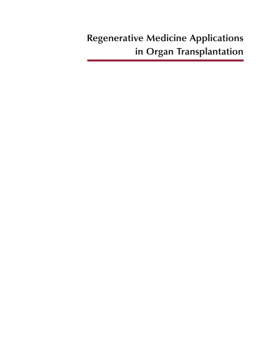 Regenerative Medicine Applications in Organ Transplantation