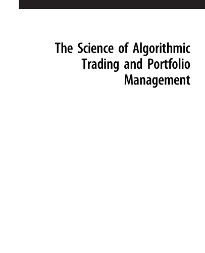 The Science of Algorithmic Trading and Portfolio Management