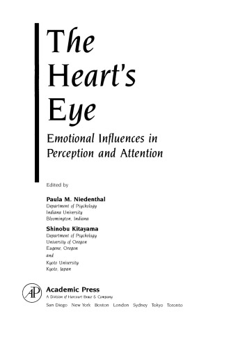The Heart's Eye. Emotional Influences in Perception and Attention