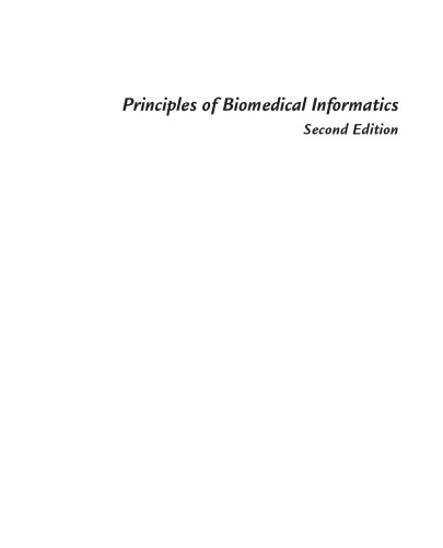 Principles of Biomedical Informatics