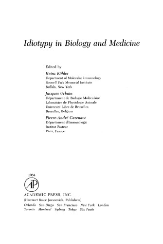 Idiotypy in Biology and Medicine