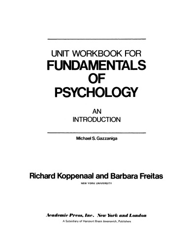 Unit Workbook for Fundamentals of Psychology. An Introduction