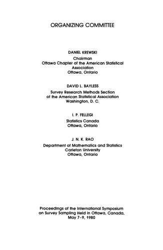 Current Topics in Survey Sampling. Proceedings of the International Symposium on Survey Sampling Held in Ottawa, Canada, May 7–9, 1980