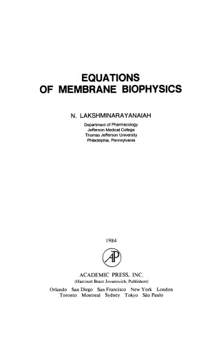 Equations of Membrane Biophysics