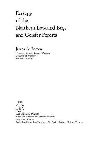 Ecology of the Northern Lowland Bogs and Conifer Forests