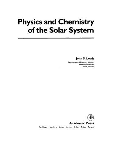 Physics and Chemistry of the Solar System