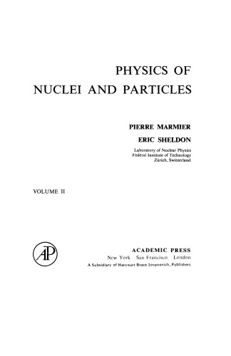 Physics of Nuclei and Particles. Volume II