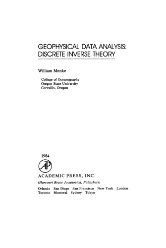 Geophysical Data Analysis: Discrete Inverse Theory