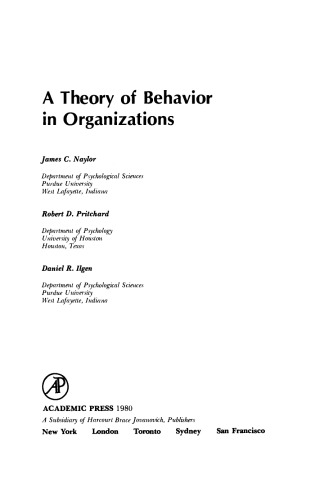 A Theory of Behavior in Organizations