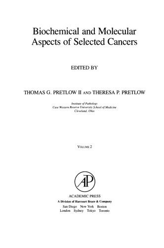 Biochemical and Molecular Aspects of Selected Cancers. Volume 2
