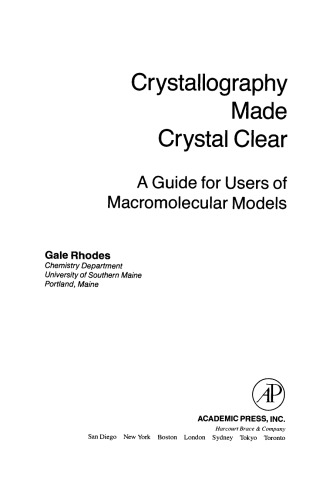Crystallography Made Crystal Clear. A Guide for Users of Macromolecular Models