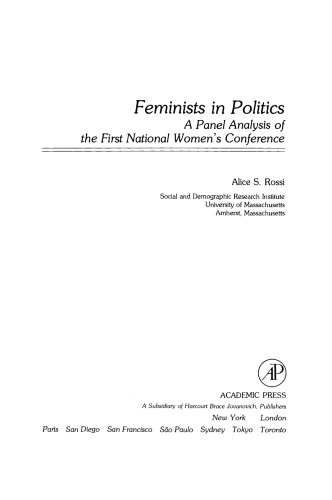 Feminists in Politics. A Panel Analysis of the First National Women's Conference