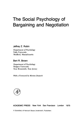 The Social Psychology of Bargaining and Negotiation