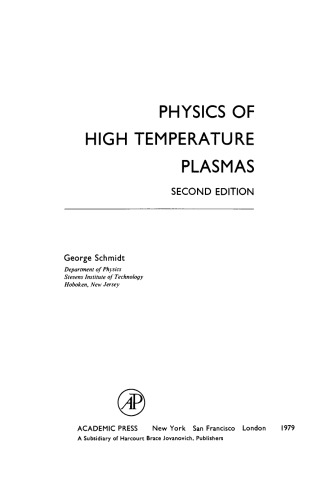 Physics of High Temperature Plasmas
