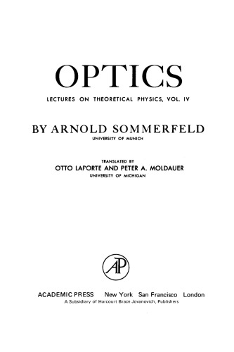 Optics. Lectures on Theoretical Physics, Vol. 4