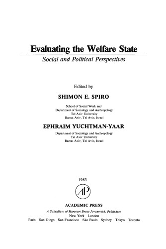 Evaluating the Welfare State. Social and Political Perspectives