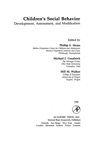 Children's Social Behavior. Development, Assessment, and Modification