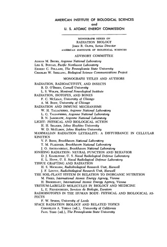 Space Radiation Biology and Related Topics. Prepared under the Direction of the American Institute of Biological Sciences for the Office of Information Services, United States Atomic Energy Commission