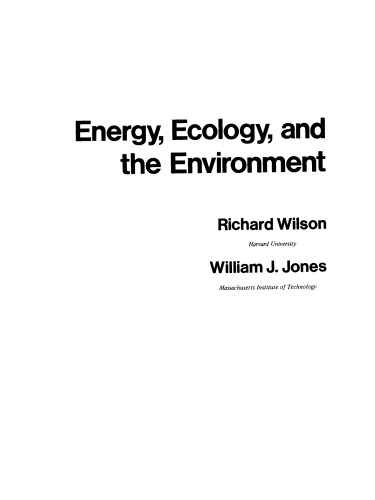 Energy, Ecology, and the Environment