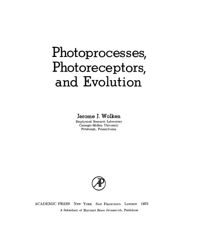 Photoprocesses, Photoreceptors, and Evolution