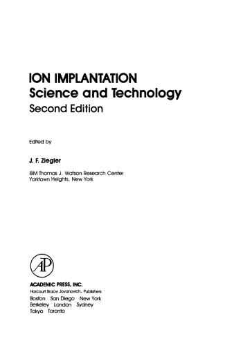 Ion Implantation Science and Technology