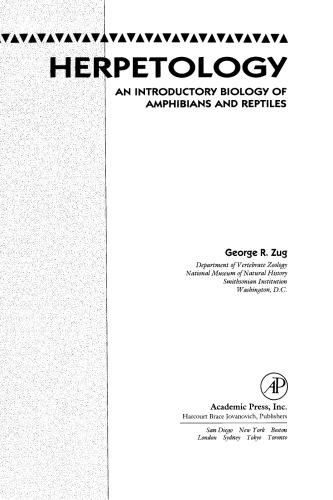 Herpetology. An Introductory Biology of Amphibians and Reptiles
