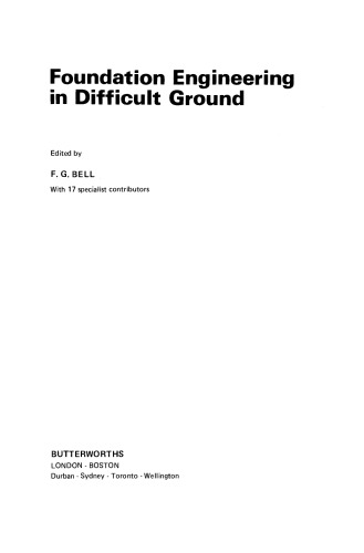 Foundation Engineering in Difficult Ground