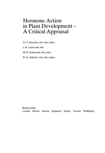 Hormone Action in Plant Development–Acritical Appraisal