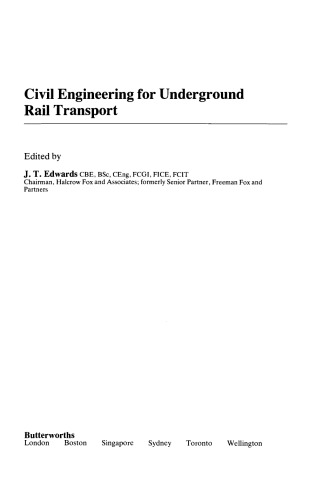 Civil Engineering for Underground Rail Transport
