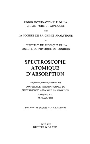 Atomic Absorption Spectroscopy. International Atomic Absorption Spectroscopy Conference