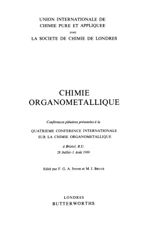 Organometallic Chemistry. Plenary Lectures Presented at the Fourth International Conference on Organometallic Chemistry