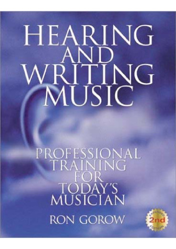 Hearing and writing music: professional training for today's musician