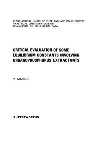 Critical Evaluation of Some Equilibrium Constants Involving Organophosphorus Extractants