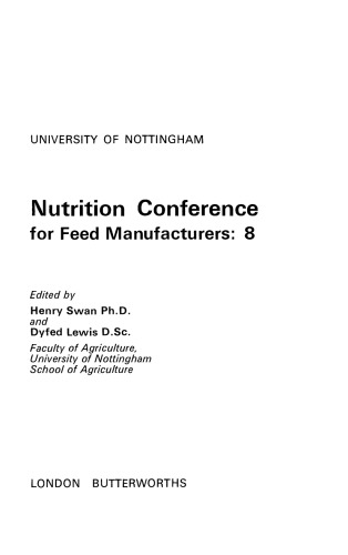 Nutrition Conference for Feed Manufacturers. University of Nottingham, Volume 8