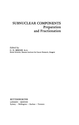 Subnuclear Components. Preparation and Fractionation
