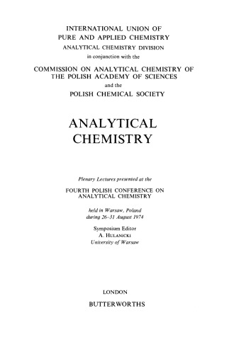 Analytical Chemistry. Plenary Lectures Presented at the Fourth Polish Conference on Analytical Chemistry