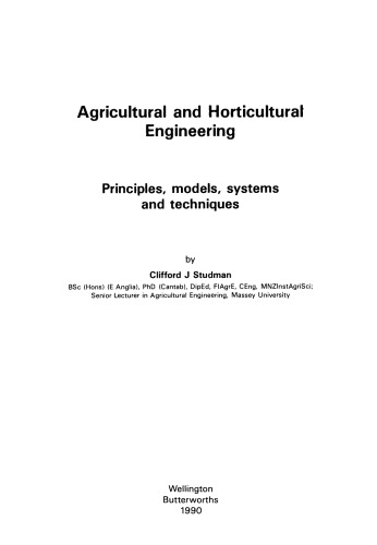 Agricultural and Horticultural Engineering. Principles, Models, Systems and Techniques